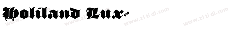 Holiland Lux字体转换